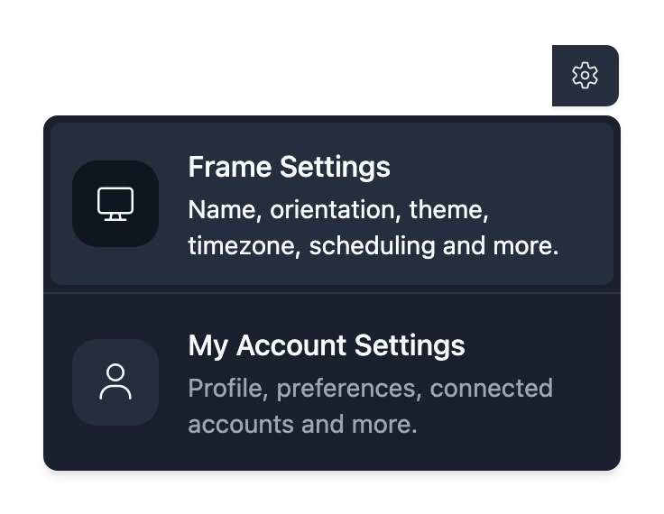 The gear beside the frame selector, with its menu open: Frame Settings and My Account Settings