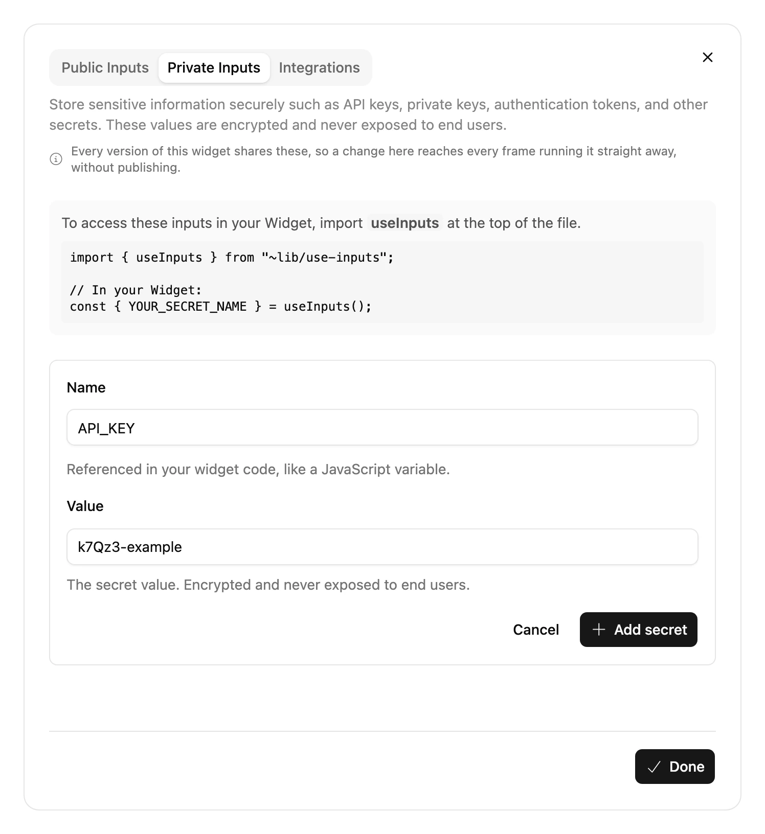 The Private Inputs tab of the Inputs dialog, with a new secret named API_KEY and its value, and an Add secret button