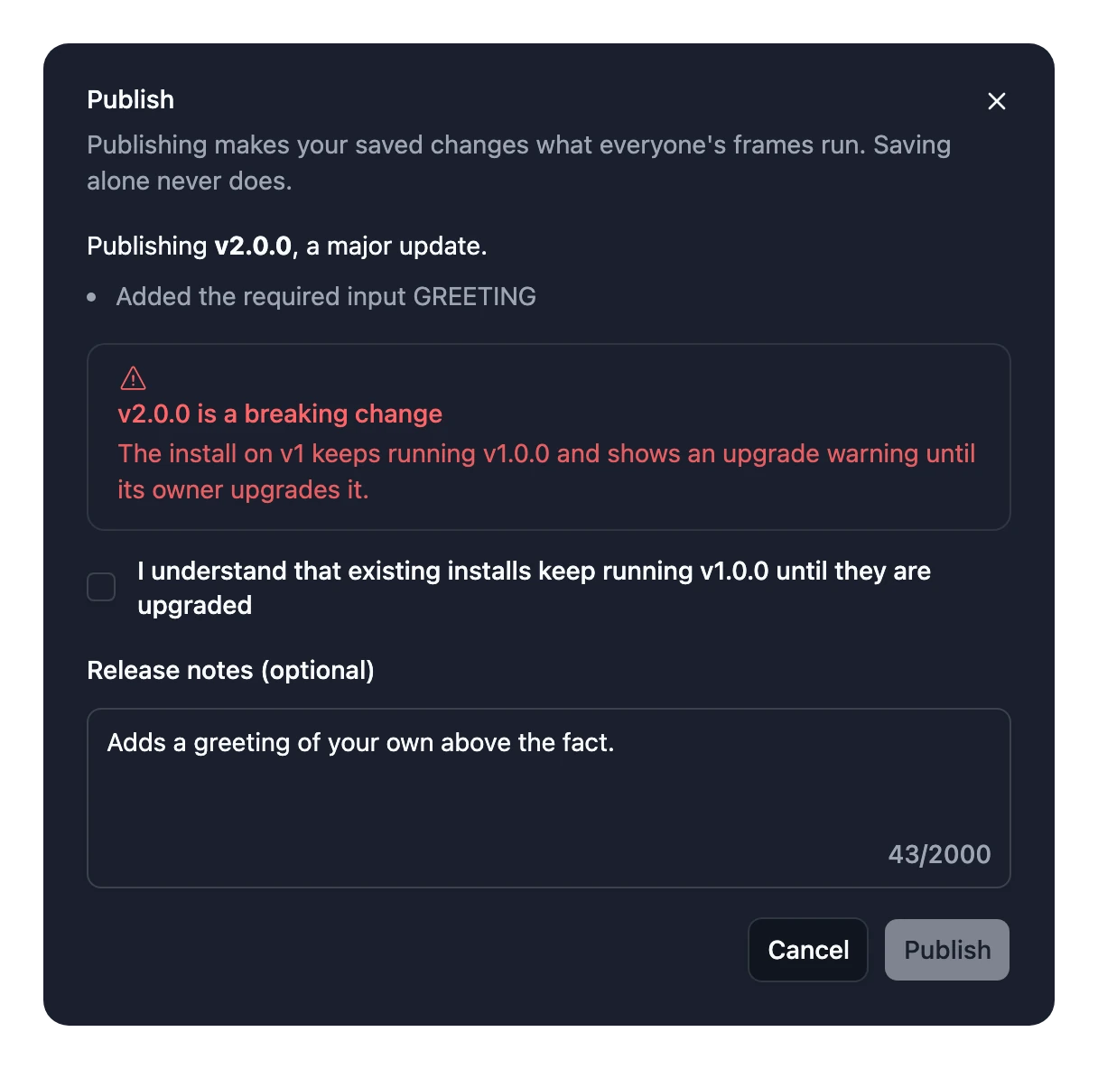 The Publish dialog for a major version: the release is 2.0.0 because a required Input was added, with release notes and a Publish button