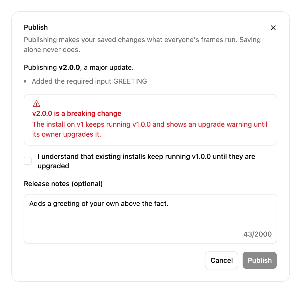 The Publish dialog for a major version: the release is 2.0.0 because a required Input was added, with release notes and a Publish button