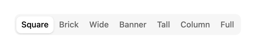 The Preview size tabs above the preview: Square, Brick, Wide, Banner, Tall, Column and Full